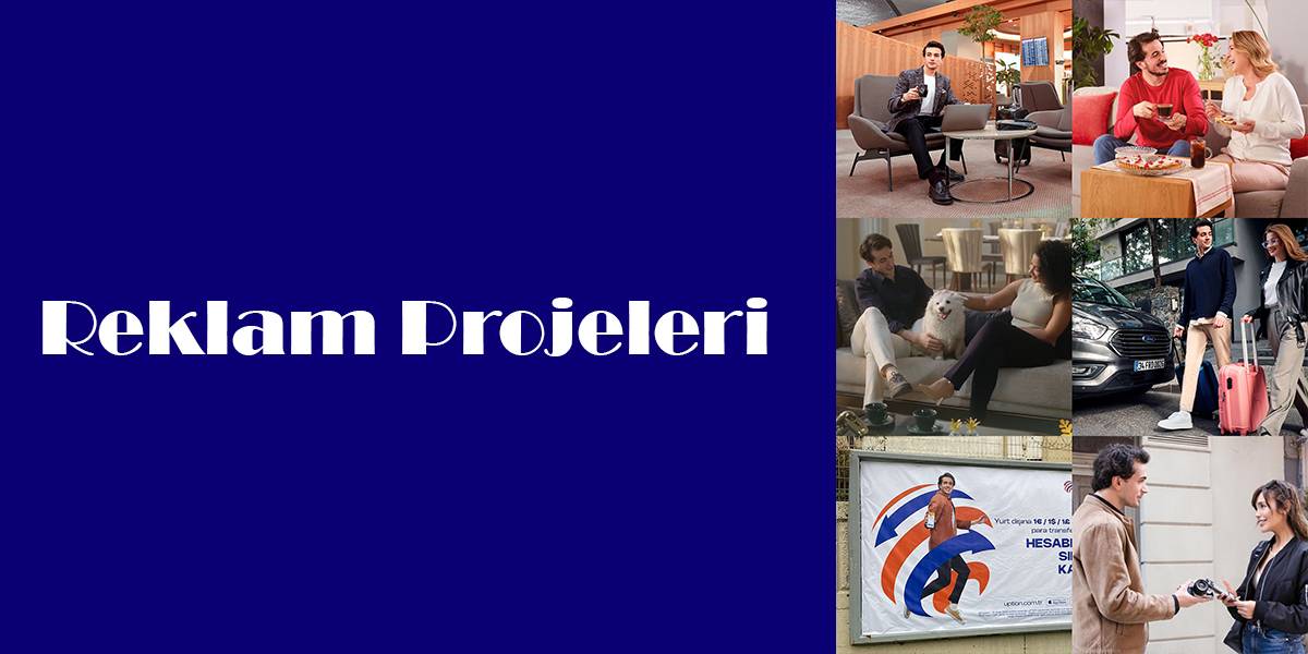 Reklam Projeleri Reklam Projeleri